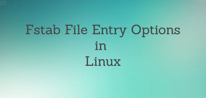 FSTAB - Linux file entry / options