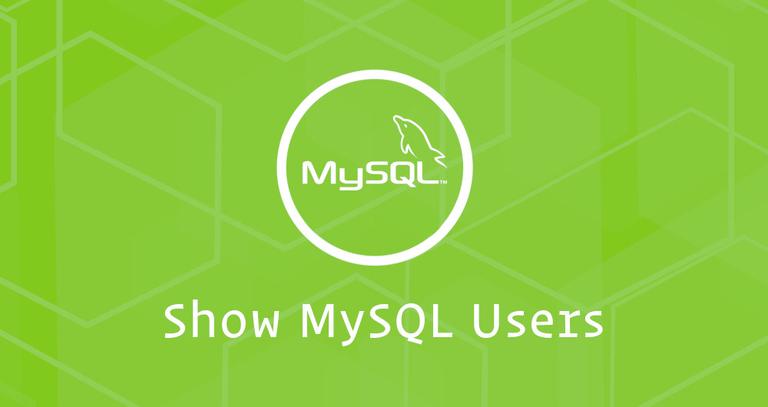 Show MySQL Users