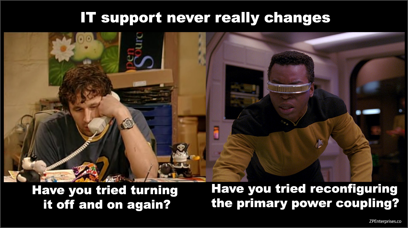 IT Support Never Really Changes - Star Treck