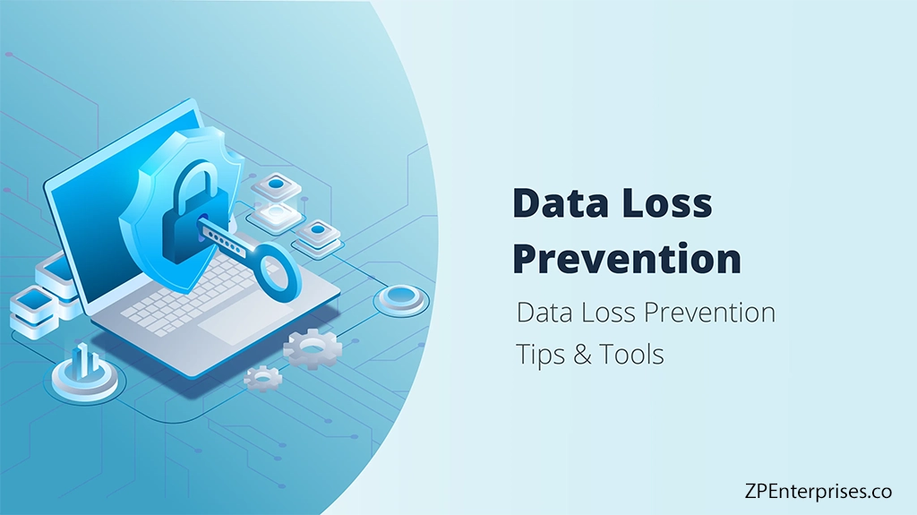 Data Loss Prevention -DLP