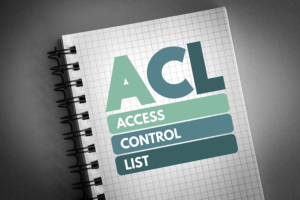 ACL - Access Control List