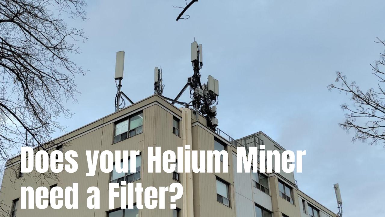 Does Your Helium Miner Need A Filter?