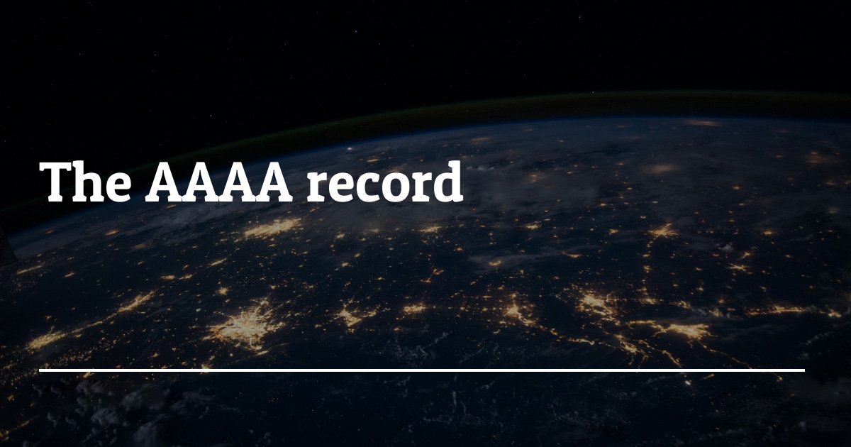 DNS - AAAA Record